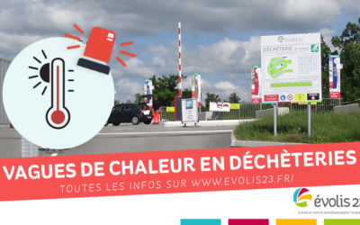 Vagues de chaleur et déchèteries