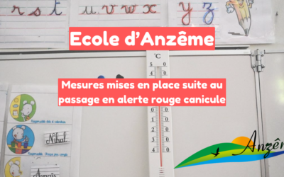 Mesures mises en place à l’école d’Anzême suite au passage en vigilance rouge canicule